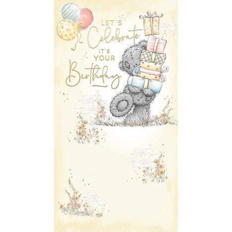Holding Gifts Me to You Bear Birthday Card £2.19